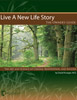 Live  A New Life Story - Workbook 