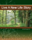 Live A New Life Story